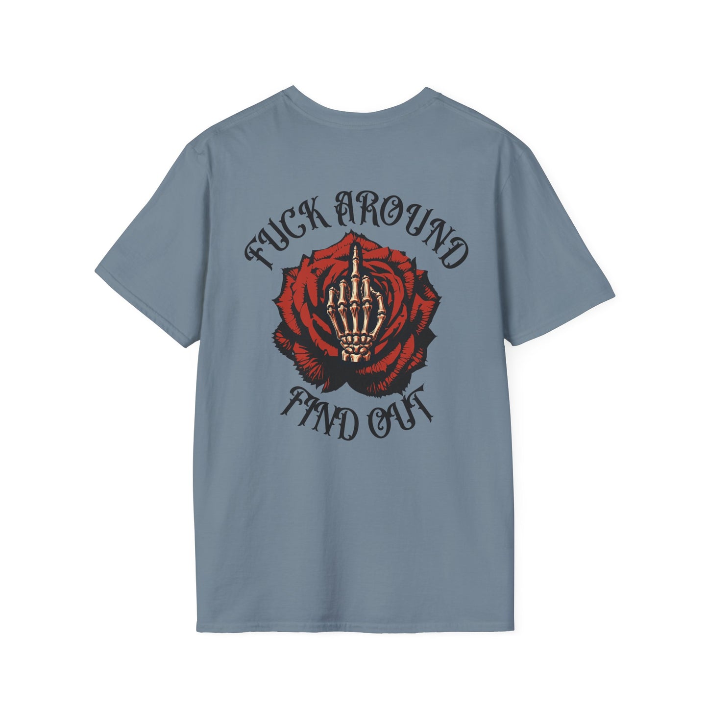 Unisex Softstyle T-Shirt - 'fuck around find out' Design