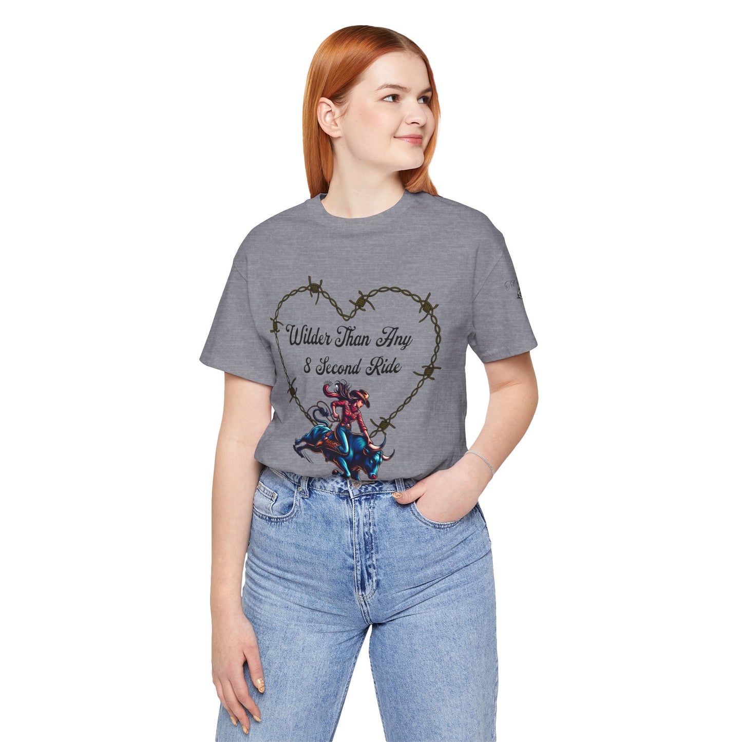 Wilder Than Any 8 Second Ride Unisex Tee - Perfect for Rodeo Fans