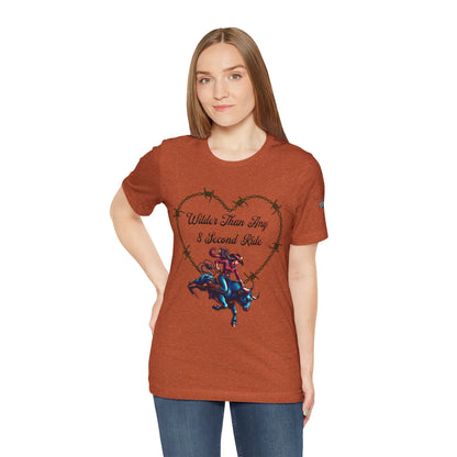 Wilder Than Any 8 Second Ride Unisex Tee - Perfect for Rodeo Fans