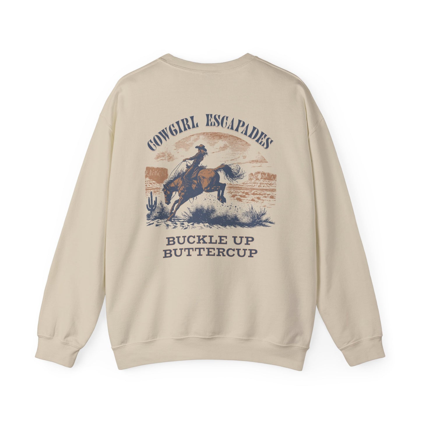 Cowgirl Escapades Crewneck Sweatshirt - Buckle Up Buttercup Design