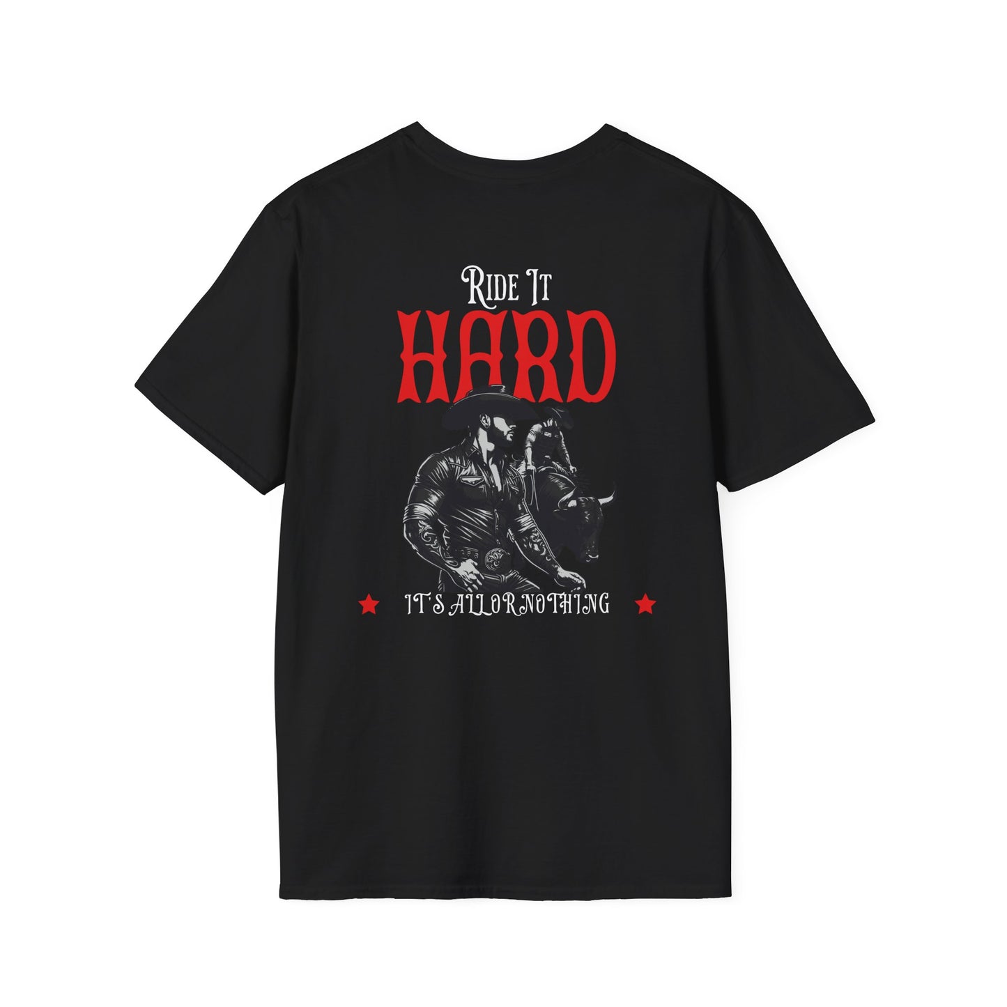 Ride It Hard Unisex Softstyle T-Shirt - Bold Graphic Tee for Rodeo Enthusiasts