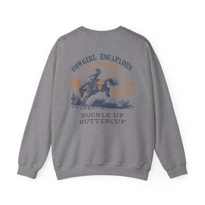 Cowgirl Escapades Crewneck Sweatshirt - Buckle Up Buttercup Design